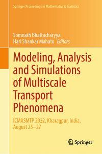 Produktbild: Modeling, Analysis and Simulations of Multiscale Transport Phenomena