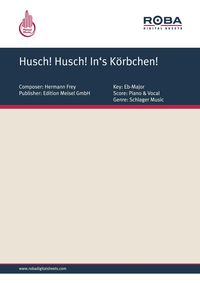 Produktbild: Husch! Husch! In's K&ouml;rbchen!