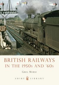 Produktbild: British Railways in the 1950s and '60s