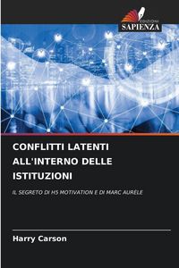 Produktbild: Conflitti Latenti All'interno Delle Istituzioni