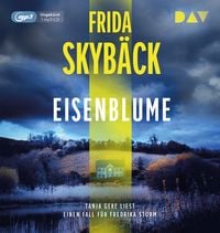 Produktbild: Eisenblume. Ein Fall f&uuml;r Fredrika Storm