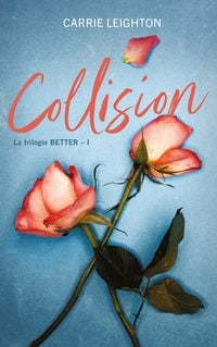Produktbild: Better - tome 1 - Collision