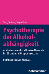 Produktbild: Psychotherapie der Alkoholabh&auml;ngigkeit
