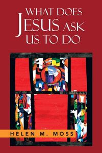 Produktbild: What Does Jesus Ask Us to Do