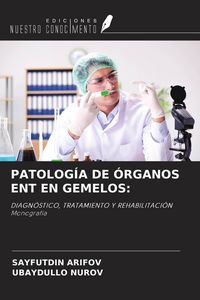 Produktbild: Patolog&iacute;a De &Oacute;rganos Ent En Gemelos: