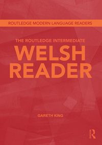 Produktbild: The Routledge Intermediate Welsh Reader