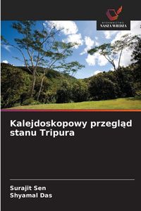 Produktbild: Kalejdoskopowy przegl&iquest;d stanu Tripura