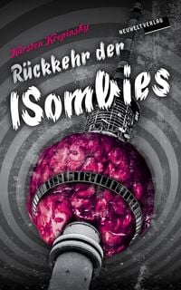 Produktbild: R&uuml;ckkehr der ISombies