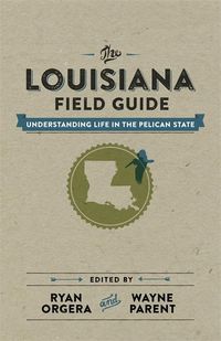 Produktbild: The Louisiana Field Guide