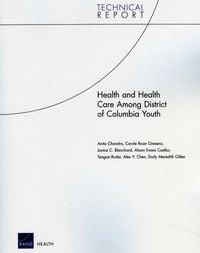 Produktbild: Health and Health Care Among District of Columbia Youth