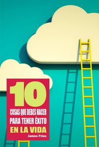 Produktbild: 10 Cosas que debes hacer para tener exito en la vida