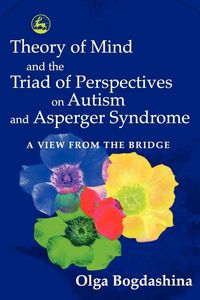 Produktbild: Theory of Mind and the Triad of Perspectives on Autism and Asperger Syndrome