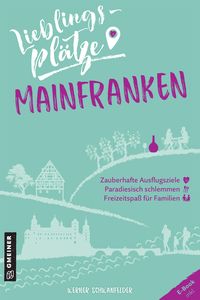 Produktbild: Lieblingspl&auml;tze Mainfranken