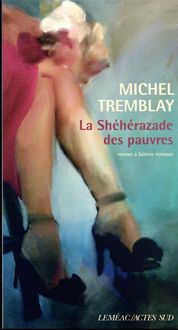 Produktbild: La Sh&eacute;h&eacute;razade des pauvres : roman &agrave; b&acirc;tons rompus