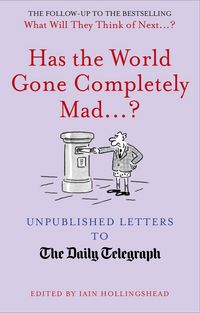 Produktbild: Has the World Gone Completely Mad...?