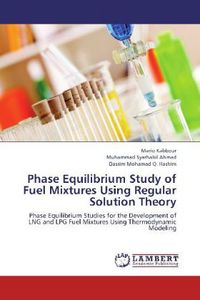 Produktbild: Kabbour, M: Phase Equilibrium Study of Fuel Mixtures Using R