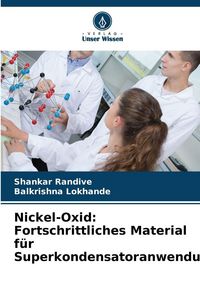 Produktbild: Nickel-Oxid: Fortschrittliches Material f&uuml;r Superkondensatoranwendungen
