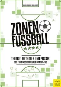 Produktbild: Zonenfu&szlig;ball - Theorie, Methodik, Praxis