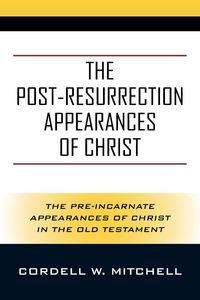 Produktbild: The Post-Resurrection Appearances of Christ