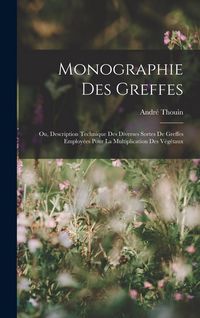Produktbild: Monographie Des Greffes