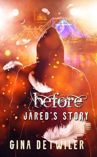 Produktbild: Before: Jared's Story (The Forlorn Series, #3.5)