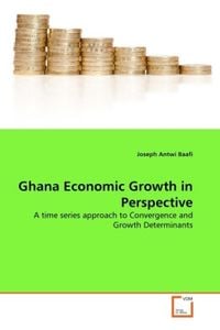 Produktbild: Antwi Baafi, J: Ghana Economic Growth in Perspective