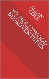Produktbild: My Hollywood MisAdventures