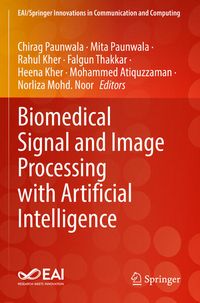 Produktbild: Biomedical Signal and Image Processing with Artificial Intelligence