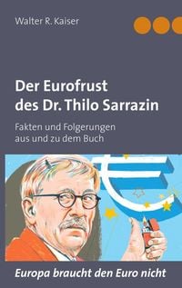 Produktbild: Der Eurofrust des Dr. Thilo Sarrazin