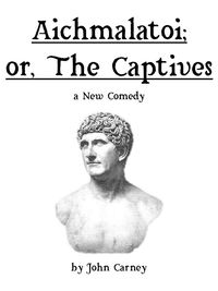 Produktbild: Aichmalatoi; or, The Captives