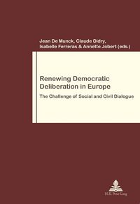 Produktbild: Renewing Democratic Deliberation in Europe