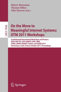 Produktbild: On the Move to Meaningful Internet Systems: OTM 2011 Workshops