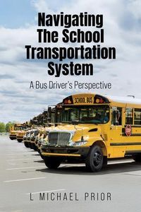 Produktbild: Navigating The School Transportation System