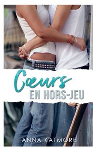Produktbild: C&iquest;urs en hors-jeu