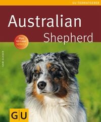 Bild vom Artikel Australian Shepherd vom Autor Gabriela Glaser