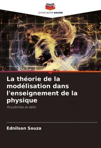 Produktbild: La th&eacute;orie de la mod&eacute;lisation dans l'enseignement de la physique
