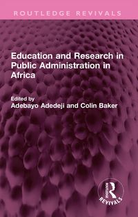 Produktbild: Education and Research in Public Administration in Africa