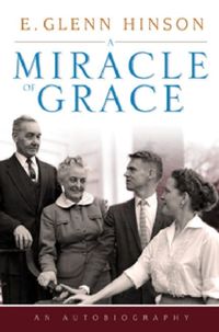 Produktbild: A Miracle of Grace: An Autobiography