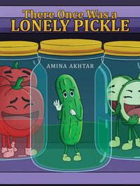 Produktbild: There Once Was a Lonely Pickle