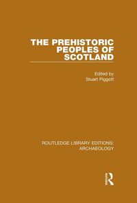 Produktbild: The Prehistoric Peoples of Scotland
