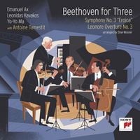 Produktbild: Beethoven for Three: Symphony No. 3 'Eroica' and Leonore Overture No. 3