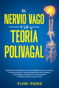 Produktbild: El nervio vago y la teor&iacute;a polivagal