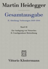 Produktbild: Zur Auslegung von Nietzsches II. Unzeitgem&auml;sser Betrachtung "Vom Nutzen und Nachteil der Historie f&uuml;r das Leben" (Wintersemester 1938/39)
