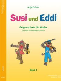 Bild vom Artikel Susi und Eddi, für Violine Bd.1 vom Autor Anja Elsholz