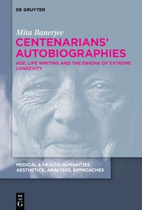 Produktbild: Centenarians&rsquo; Autobiographies