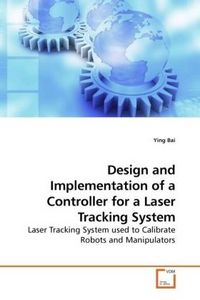 Produktbild: Bai, Y: Design and Implementation of a Controller for a Lase