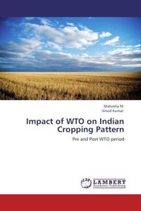 Produktbild: M, M: Impact of WTO on Indian Cropping Pattern