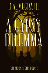 Produktbild: A Gypsy Dilemma