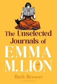 Produktbild: The Unselected Journals of Emma M. Lion, vol. 3