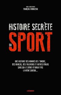 Produktbild: Une histoire secr&egrave;te du sport